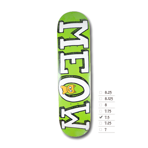 MEOW DECK 25 LOGO MINI GREEN 7.5